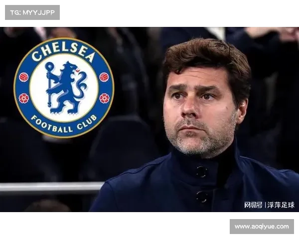 波切蒂诺加盟热刺背后的原因深度解析与策略考量